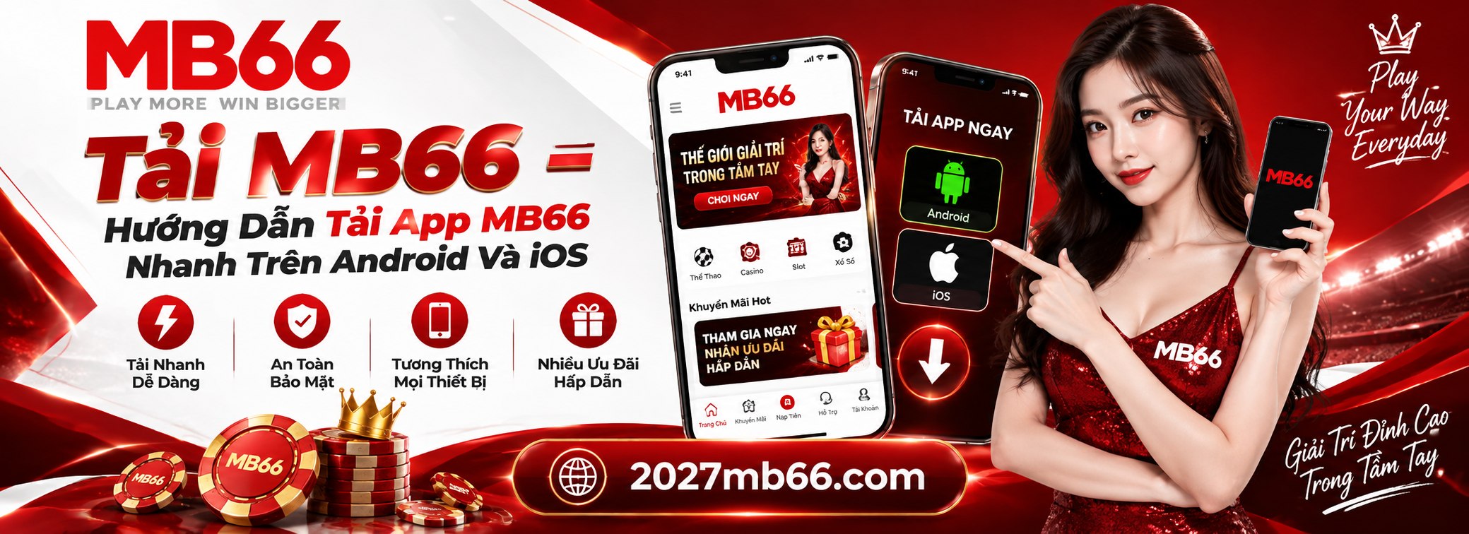 Tải MB66 – Hướng Dẫn Tải App MB66 Nhanh Trên Android Và iOS